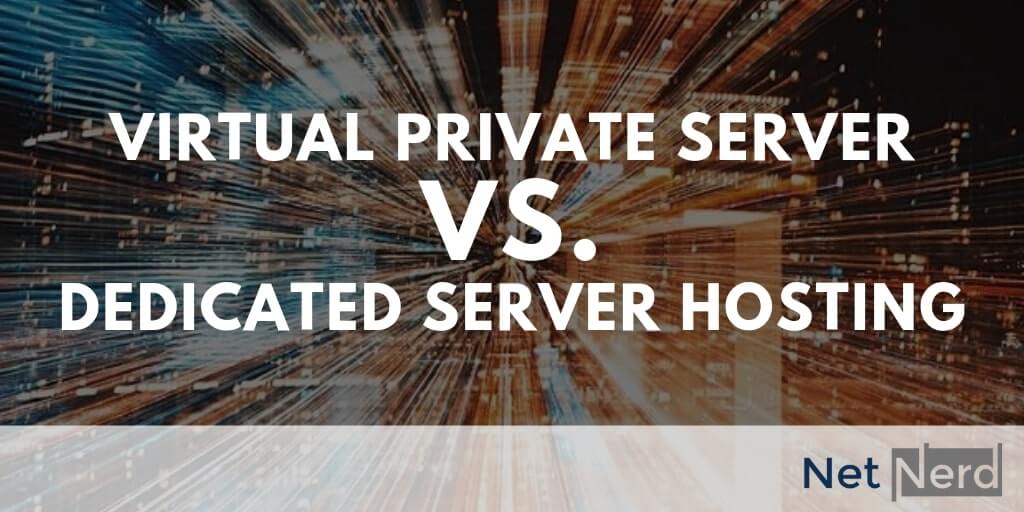 VPS vs Dedicated Servers